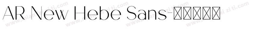 AR New Hebe Sans字体转换